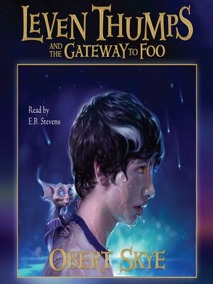 Leven Thumps and the Gateway to Foo - Audiobook